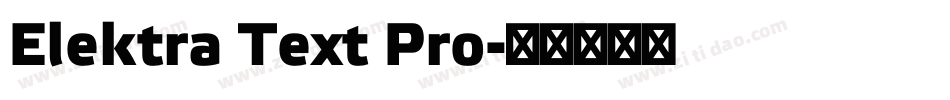 Elektra Text Pro字体转换